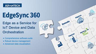 Advantech phát hành giải pháp EdgeSync 360 giúp nâng cao hiệu quả quản lý thiết bị công nghiệp